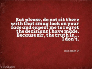 Jack Bauer, 24 quote