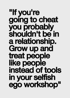cheater quotes for him - Break Your Cheating Habits with Cheater ...