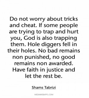 tricks and cheat. If some people are trying to trap and hurt you, God ...