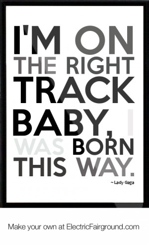 Lady Gaga Framed Quote