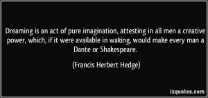 More Francis Herbert Hedge Quotes