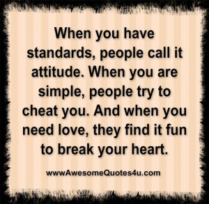 Awesome Quotes: when you have standard