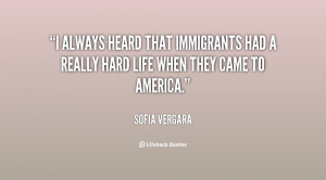 ... that immigrants had a really hard life when they came to America