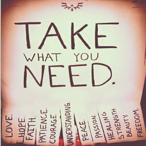 Today I need strength.