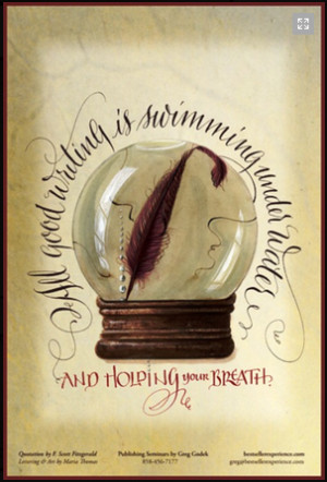 Writing Quotes For Students All good writing is swimming