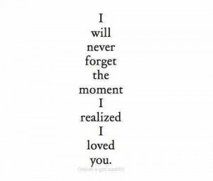 love Him sad quotes miss you moment never forget i loved you