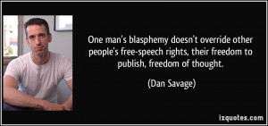 One man's blasphemy doesn't override other people's free-speech rights ...