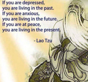 Lao tao...oh, I love this quote. Just so perfect.