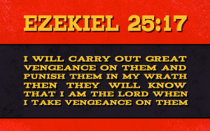 Ezekiel 25:17 - Pulp Fiction