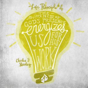 The awareness of God’s presence energizes us for our work. Feeling ...