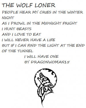 Wolf Love Poems Sad wolf poem by dragonwoman15