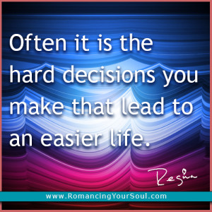 Quotes About Hard Decisions Quote pictures