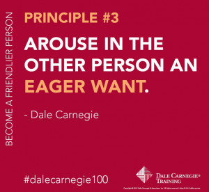 Dale Carnegie Principle #3 - 