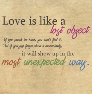 Love is like a lost object it you search two hand