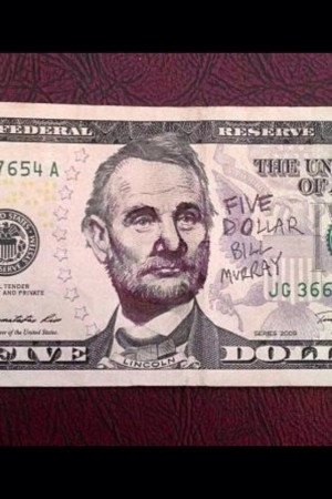 dollar BILL MURRAY