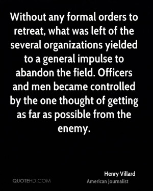 Without any formal orders to retreat, what was left of the several ...
