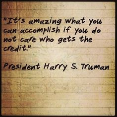 ... Harry S. Truman #quotes #motivation #inspiration American Presidents