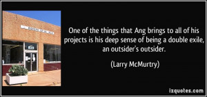 More Larry McMurtry Quotes