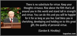 ... . (Gordon B. Hinckley) #quotes #quote #quotations #GordonB.Hinckley