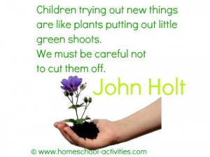 John #Holt #homeschooling quote