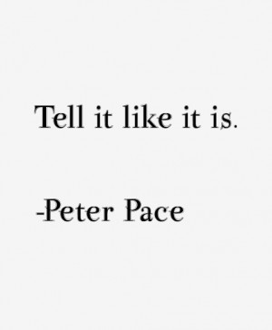 Peter Pace Quotes amp Sayings