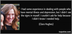 had some experience in dealing with people who have mental illness ...