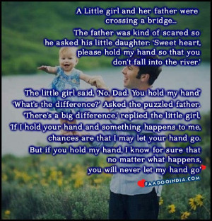 Hold My Hand Quotes | Little girl and her father were crossing a ...