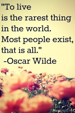 Oscar Wilde Quote on Living