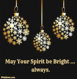 Bright spirit wishes quote via www.WishHunt.com