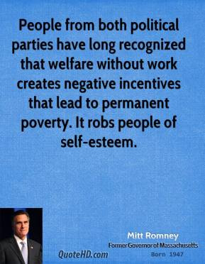 ... Both Political Parties Have Long Recognized That Welfare Without Work