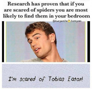 ... this image include: divergent, tobias eaton, funny, lol and spiders