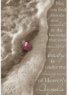 May you find peace and comfort in the knowledge that you beautiful ...