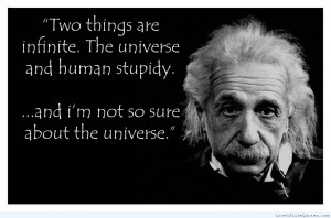Albert-Einstein-quote-on-stupidity.jpg