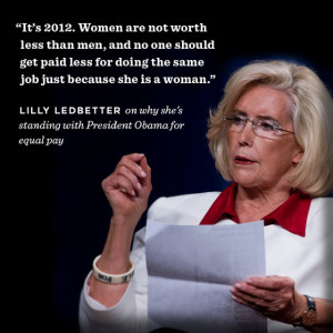 Listening to Lilly Ledbetter: Fair and Equal Pay for Women