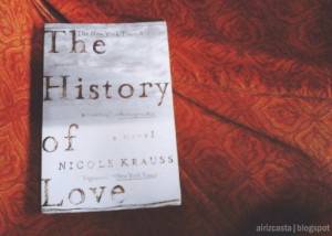 BOOK REVIEWTitle: The History of LoveAuthor: Nicole KraussGenre: Drama ...