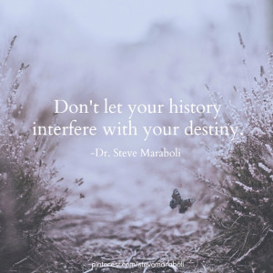 Your History and Your Destiny