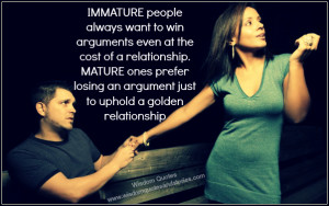 ... losing an argument to uphold golden relationship - Wisdom Quotes and