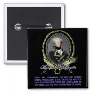 Marquis de Lafayette Quote on Insurrection Buttons