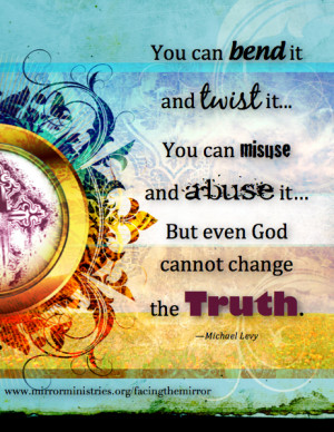 Even God Can’t Change the Truth