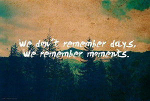 days, life, moments, note, quote, sentence, typography