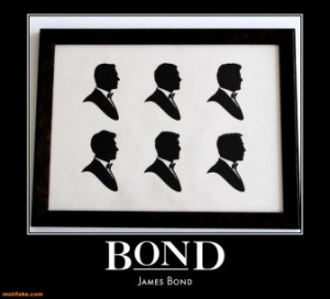 Bond James Demotivational Poster