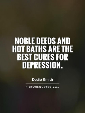 Depression Quotes Dodie Smith Quotes Noble Quotes