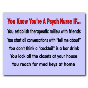 You Know You're A Psych Nurse IF... Postcards