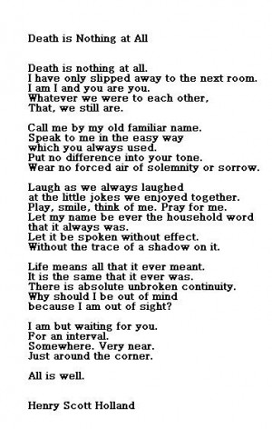 of my favourite poems. A calming, reassuring ode about death and loss ...