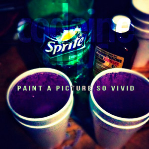 Codeine Cups paint a picture so vivid