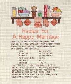 Recipe for a lasting marriage.