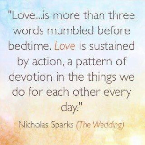 Love #quote - Nicholas Sparks