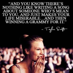 Taylor Swift Quote ~ singer songwriter ~Revenge 