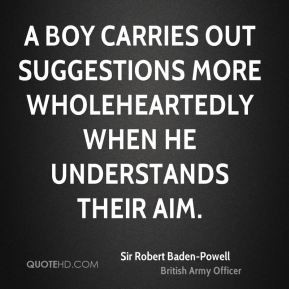 Sir Robert Baden Powell Quotes