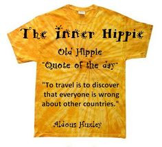 The Old Hippie “Quote of the day”